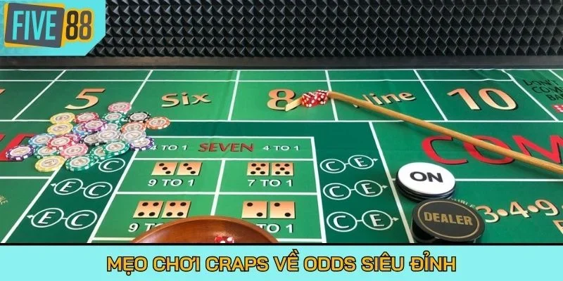 Mẹo chơi Craps về Odds siêu đỉnh