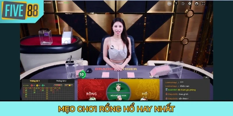 Mẹo chơi Rồng Hổ hay nhất