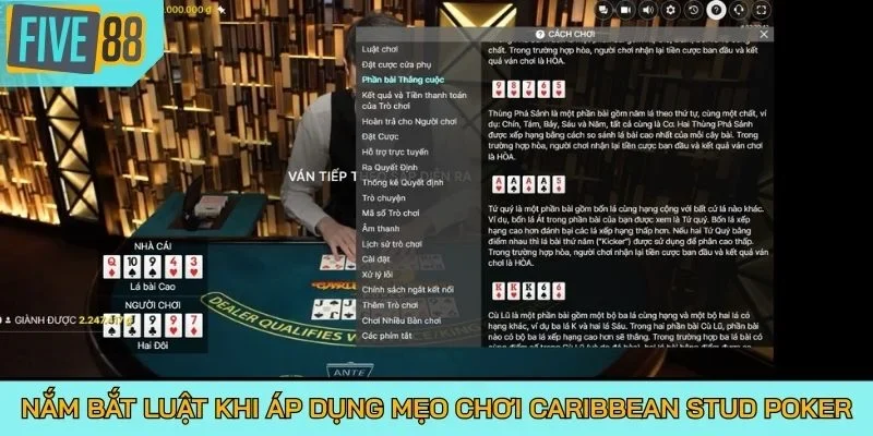 Nắm bắt luật khi áp dụng mẹo chơi Caribbean Stud Poker